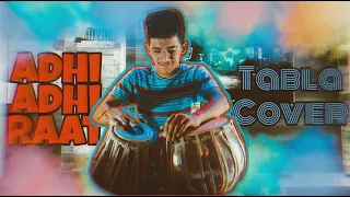 Adhi Adhi Raat | Tabla Cover | V E D