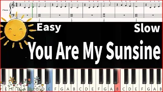 You Are My Sunshine Piano Tutorial Very Easy and Slow