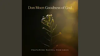 Goodness of God (feat. Rachel Robinson)