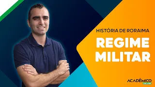 Aula sobre Roraima no Regime Militar - História de Roraima com Prof. Victor Mattioni