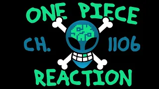 One Piece Chapter 1106 LIVE REACTION