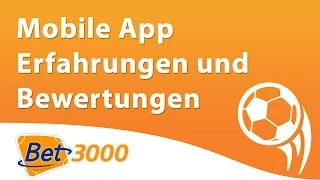 Bet3000 mobile App Erfahrungen und Bewertung