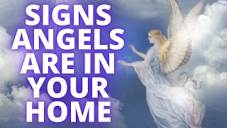 Create an Angelic Home: Signs That Angels Are In Your House Now