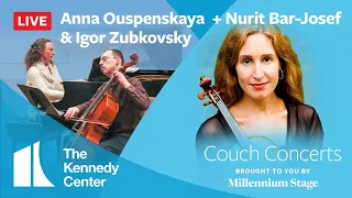 Couch Concert - Nurit Bar-Josef, NSO Concertmaster and Igor Zubkovsky and Anna Ouspenskaya, KCOHO