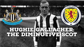 Hughie Gallacher: The Diminutive Scot | AFC Finners | Football History Documentary