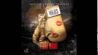 Migos - Fight Night (Official Audio)