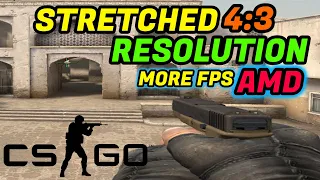 How to play CSGO in 4:3 STRETCHED RESOLUTION AMD RADEON 2021