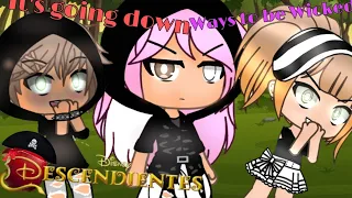 Ways To Be Wicked & It's Going Down ||Gacha Life|| GLMV ||