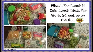 What's For Lunch? | Cold Lunch Ideas for work, school, or on the go