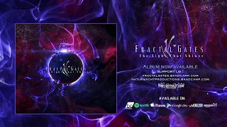 Fractal Gates - The Light That Shines (Official Full Album | HD)