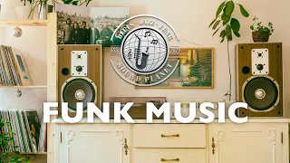 FUNK MUSIC : Quality Background Music Playlist for Smooth Relaxing Ambience