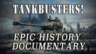 "Tankbusters!" (1992) - Epic 'Brute Force' Military History Documentary