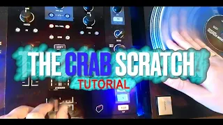 Crab Scratch Tutorial (How To Scratch DJ Beginner Lesson)
