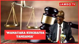 WAKILI AFUNGUKA TUHUMA ZA KUHONGA MAJAJI "WANATAKA KUICHAFUA TANZANIA"