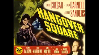 Hangover Square (1945) Bernard Herrmann