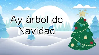 Canción "Árbol de Navidad" con Letra (Oh Christmas Tree) | Mi Camino Spanish