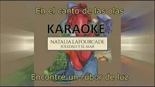 Soledad Y El Mar - Natalia Lafourcade (KARAOKE/LETRA)