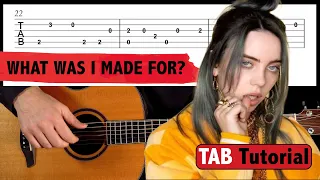 Billie Eilish - What Was I Made For? - EASY FINGERSTYLE GUITAR + TAB