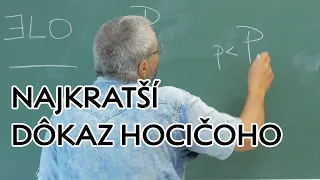 Najkratší dôkaz hocičoho | Andrej Ferko