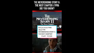 Did you know THIS about THE NEVERENDING STORY II: THE NEXT CHAPTER (1990)? Part Four