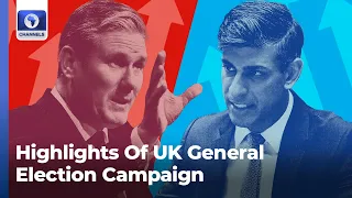 Highlights Of UK General Election Campaign +More | Channels Business Global