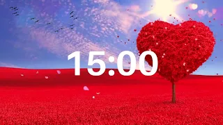 15 MINUTE TIMER - 15 MIN COUNTDOWN WITH MUSIC -  Valentines Day with Birdsong & Romantic Piano Music