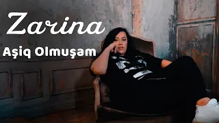 Zarina - Asiq Olmusam (Yeni Klip 2021)