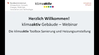 klimaaktiv Gebäude Webinar - Die klimaaktiv Toolbox "Sanierung und Heizungsumstellung"