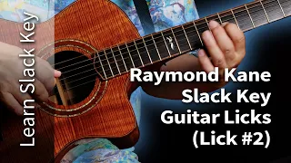 Raymond Kane Slack Key Licks #2 Guitar