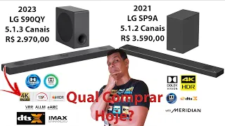 SOUNDBAR PREMIUM LG S90QY VS LG SP9A COMPARATIVO TÉCNICO