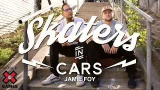 JAMIE FOY: Skaters In Cars l X Games