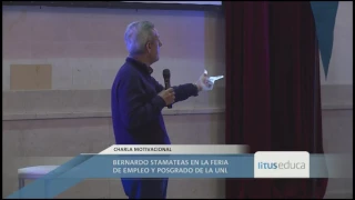 Bernardo Stamateas. Charla Motivacional. Apertura de Feria Emple y Posgrado 2017