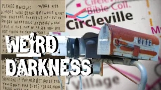 “The CIRCLEVILLE LETTERS and WESTFIELD WATCHER” True Psychological Horrors! #WeirdDarkness #Darkives