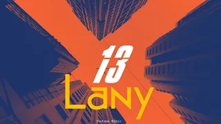 Lany - 13 (Lyric Video)