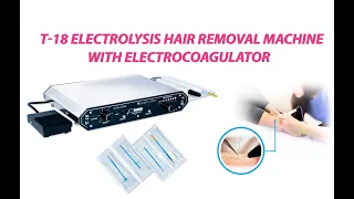 T-18 Electrolysis Hair Removal Machine with Electrocoagulator. Beauty equipment by Alvi Prague