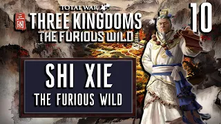 Shi Xie – Total War: THREE KINGDOMS – The Furious Wild – Records Mode – Part 10