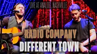Different Town - Radio Company Live at Analog Nashville