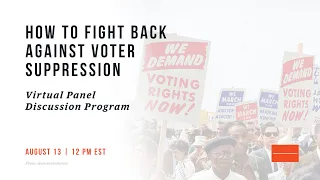 How to Fight Back Against Voter Suppression