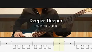 ONE OK ROCK - Deeper Deeper - Bass Cover