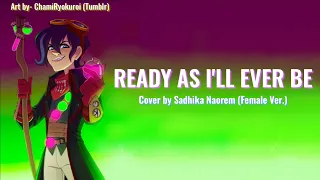 Ready as I'll Ever Be (From Tangled: The Series) | Cover By Sadhika Naorem