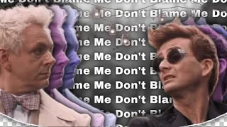 Ineffable Husbands (Crowley X Aziraphale / Good Omens) — Don’t Blame Me (Alight Motion Edit)