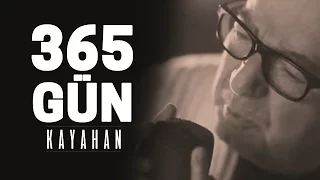 Kayahan - 365 Gün (Video Klip)