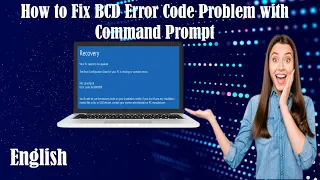 How to Fix BCD Error Code 0xc000000f for EFI & Non- EFI System