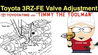 Toyota 3RZ-FE Valve Adjustment