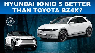 IS THE HYUNDAI IONIQ 5 BETTER THAN UPCOMING TOYOTA BZ4X? -  ENGINEER'S COMPARISON