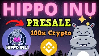 🦛 HIPPO INU Presale Whitelist 100x Crypto 🚀 First Web 3.0 Cross-Chain Meme Token and Spot Trading 💎