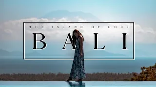 BALI - THE ISLAND OF GODS 4K