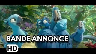 RIO 2 Bande Annonce VF Officielle (2014) HD