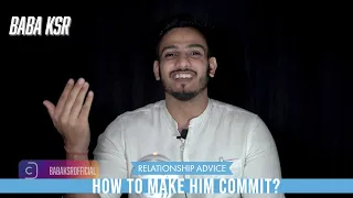 kya kare agar aapka partner aapko shaadi ki commitment nhi deta ?