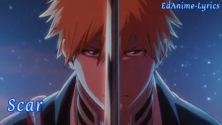 BLEACH: Thousand-Year Blood War Op full Lyrics(AMV)/「Scar」by Tatsuya Kitani sub ROM-KAN-ENG-ESP